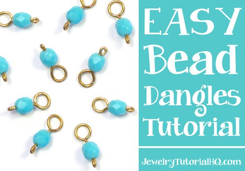 How to make bead dangles - simple headpin and beaded dangle tutorial from jewelrytutorialhq.com